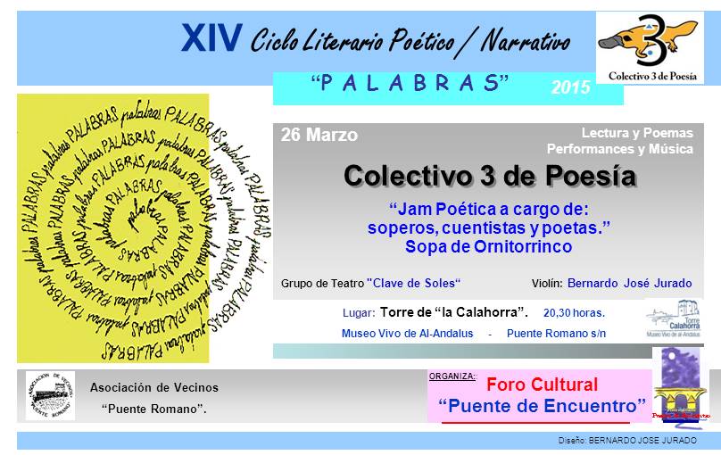 XIV Ciclo Palabras - Poesía Narrativa 2015- Colectivo3 Poesia